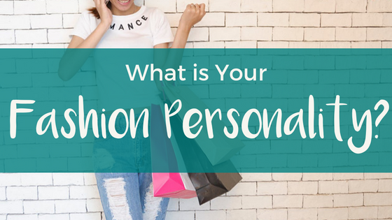 What is Your Fashion Personality