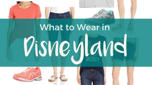 What to Wear in Disneyland
