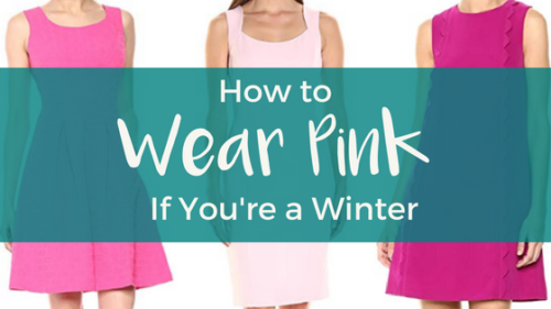 How to Wear Pink If You're a Winter – Teal Inspiration