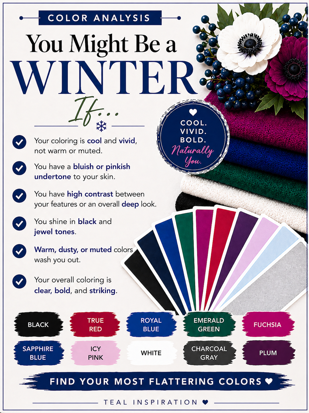You might be a Winter If seasonal color analysis