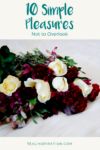 10 Simple Pleasures Not to Overlook