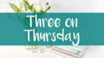Three on Thursday
