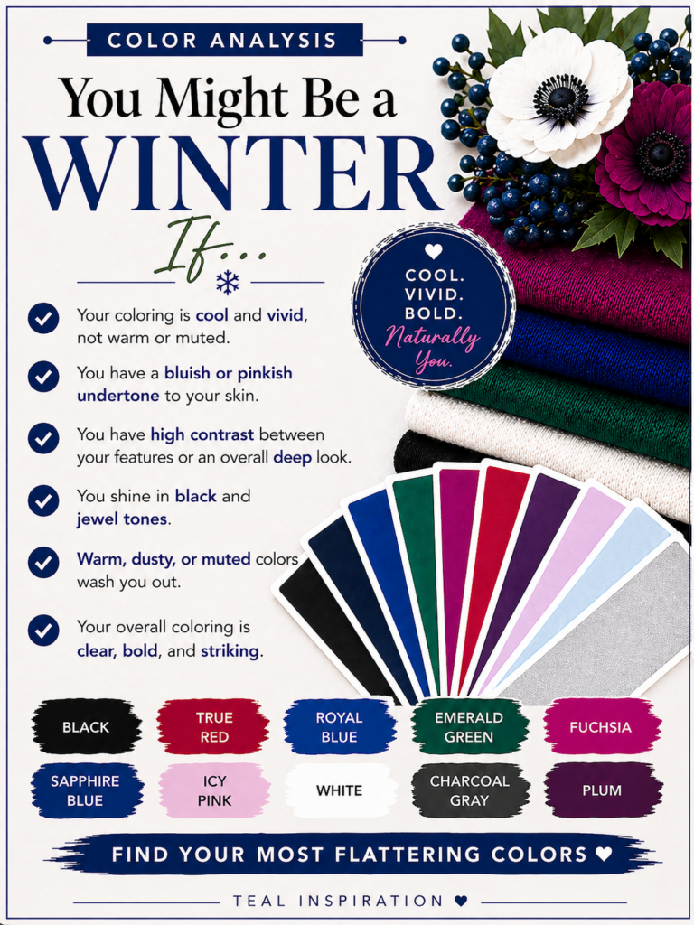 You might be a Winter If seasonal color analysis